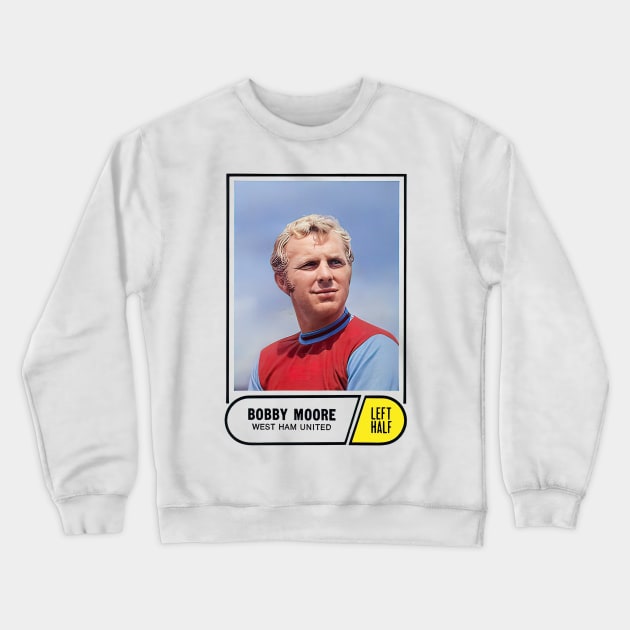 Bobby Moore / Retro Fan Design Crewneck Sweatshirt by DankFutura